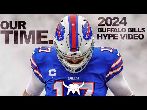 Our Time - 2024 Buffalo Bills Playoff Hype Video